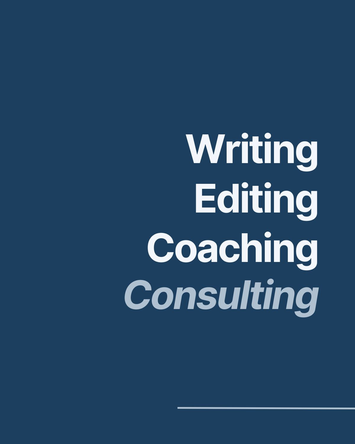 Writing/Editing/Coaching